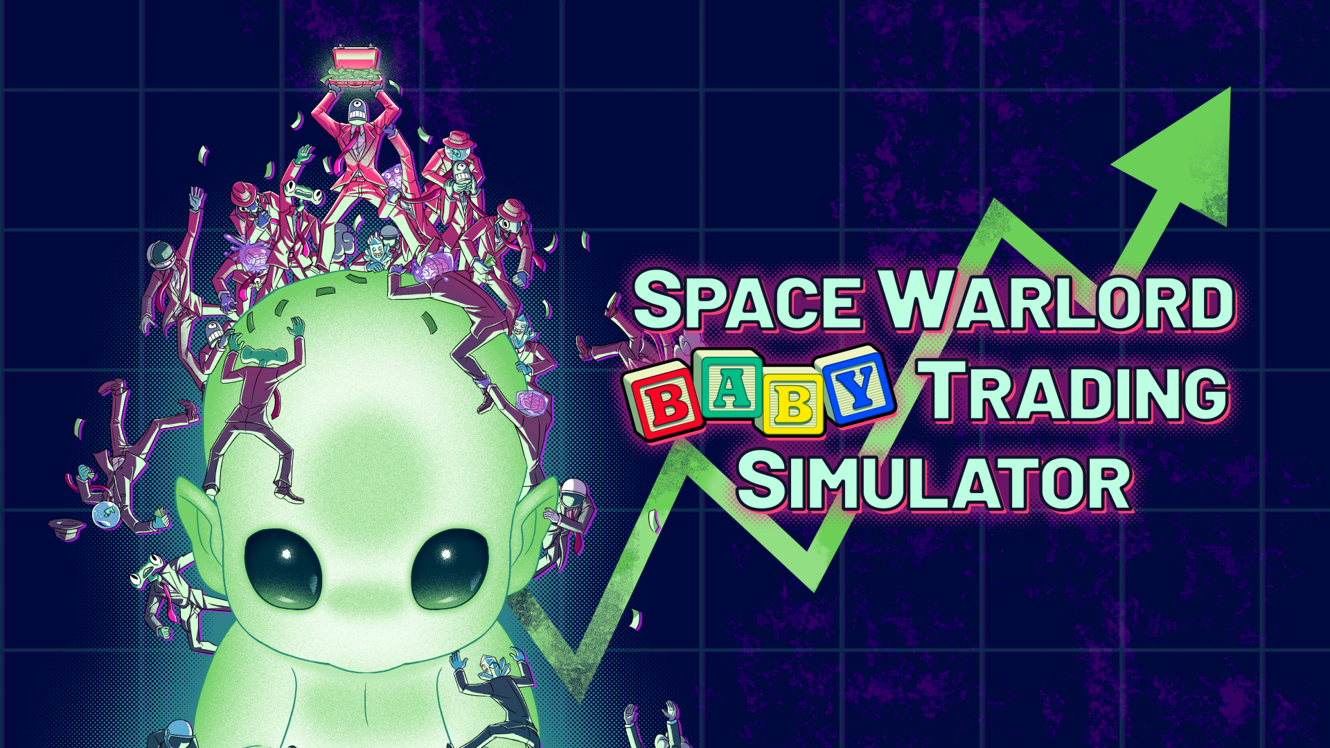 Key art for Space Warlord Baby Trading Simulator which features an alien baby being climbed by tiny besuited aliens who are competing to hold a brief case full of money atop the baby.